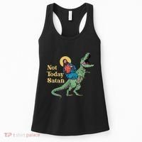 Not Today Satan Jesus Riding Dinosaur T Rex Funny Sarcastic Women's Tank Top thumb 0