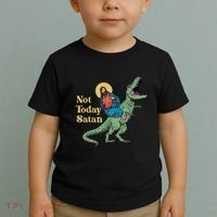 Not Today Satan Jesus Riding Dinosaur T Rex Funny Sarcastic Toddler T-Shirt thumb 2