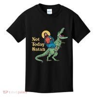 Not Today Satan Jesus Riding Dinosaur T Rex Funny Sarcastic Kids T-Shirt thumb 0