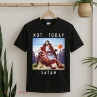 Not Today Satan Jesus Vs Satan In Basketball T-Shirt thumb 2