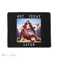 Not Today Satan Jesus Vs Satan In Basketball Mousepad thumb 0