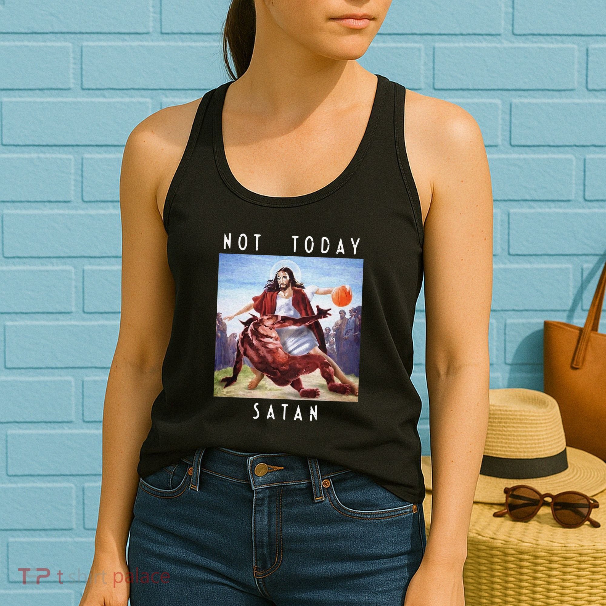 Not Today Satan Jesus Vs Satan In Basketball Women's Tank Top