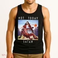Not Today Satan Jesus Vs Satan In Basketball Tank Top thumb 3