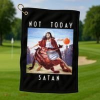 Not Today Satan Jesus Vs Satan In Basketball Golf Towel thumb 1