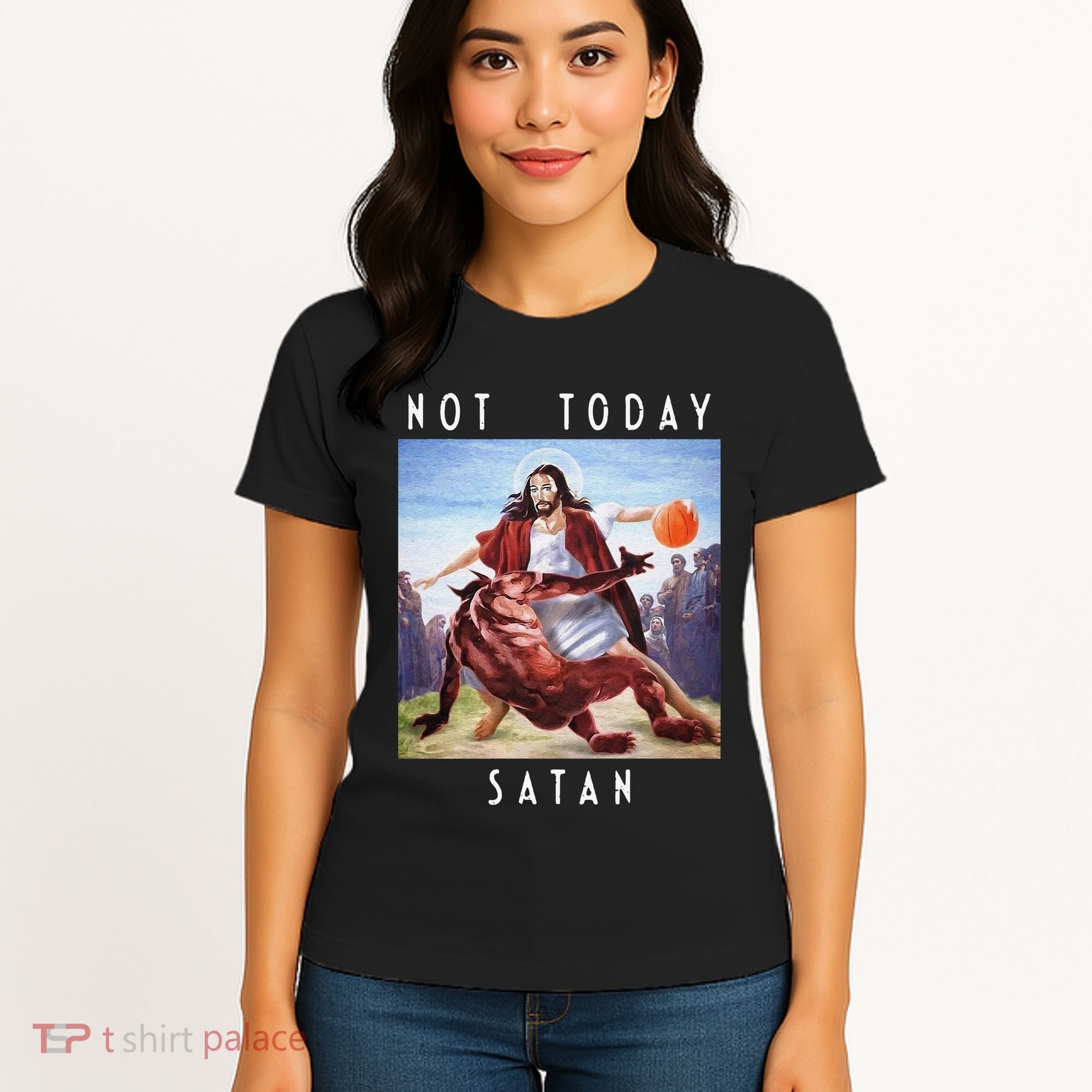 Not Today Satan Jesus Vs Satan In Basketball Women's T-Shirt