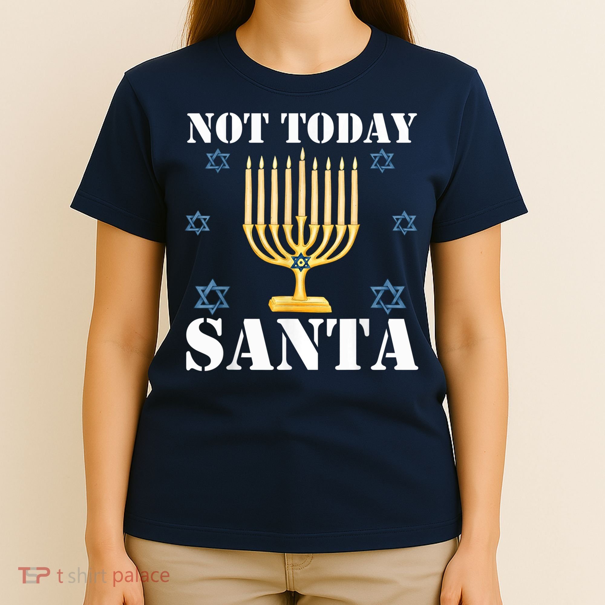 Not Today Santa Jewish Holiday Festival Funny Hanukkah T-Shirt