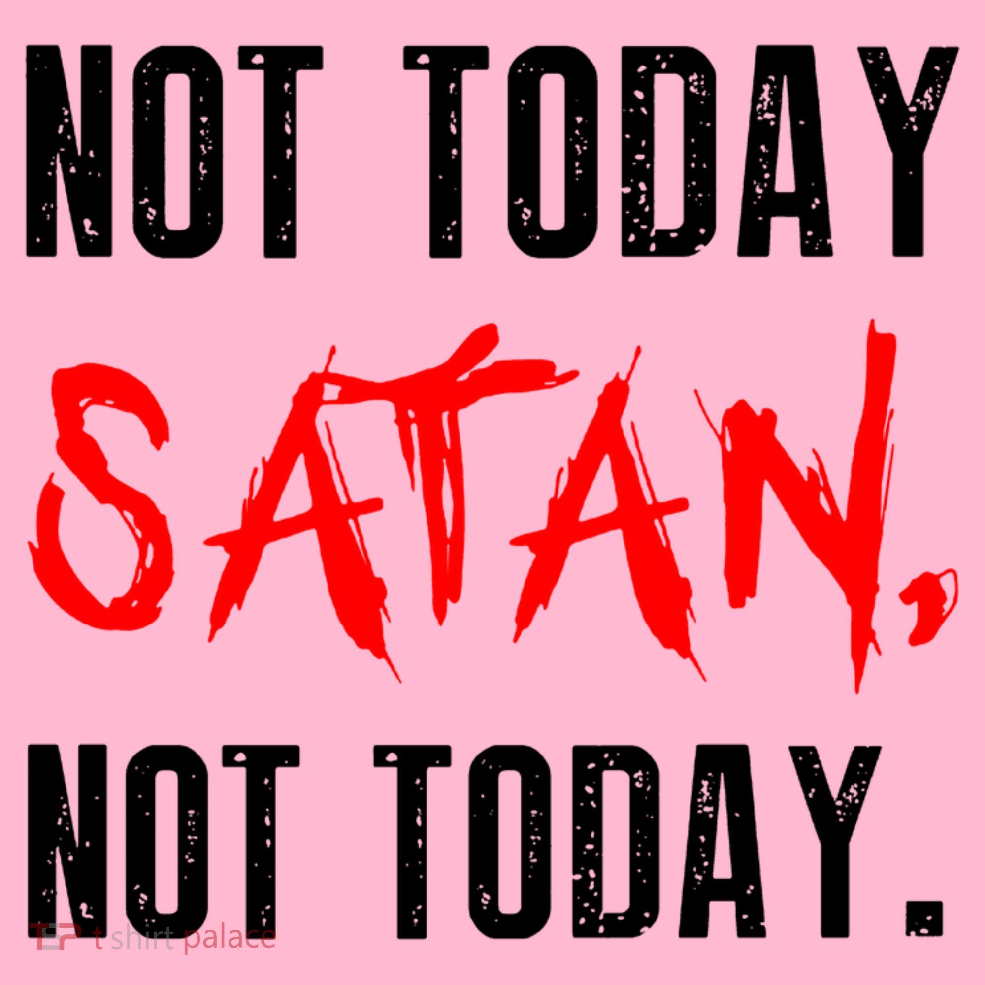 Not Today Satan Coaster