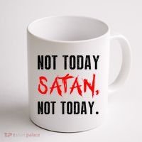 Not Today Satan Coffee Mug thumb 1