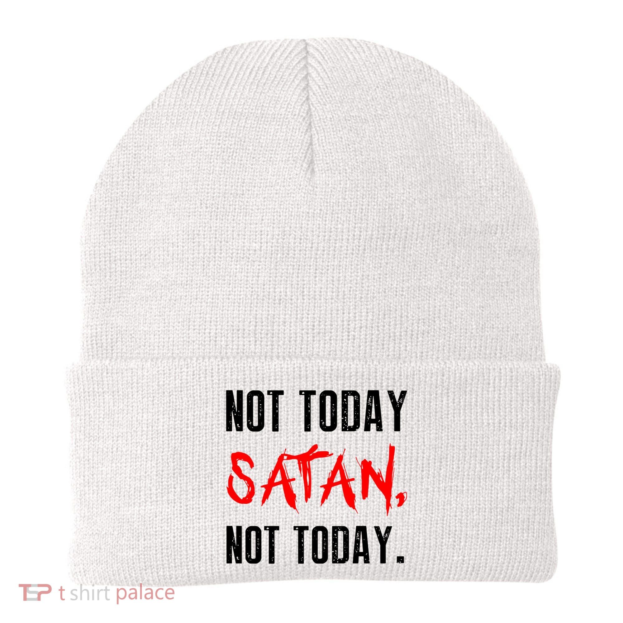 Not Today Satan Beanie