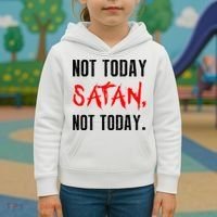 Not Today Satan Kids Hoodie thumb 3