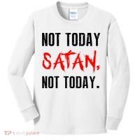 Not Today Satan Kids Long Sleeve Shirt thumb 0