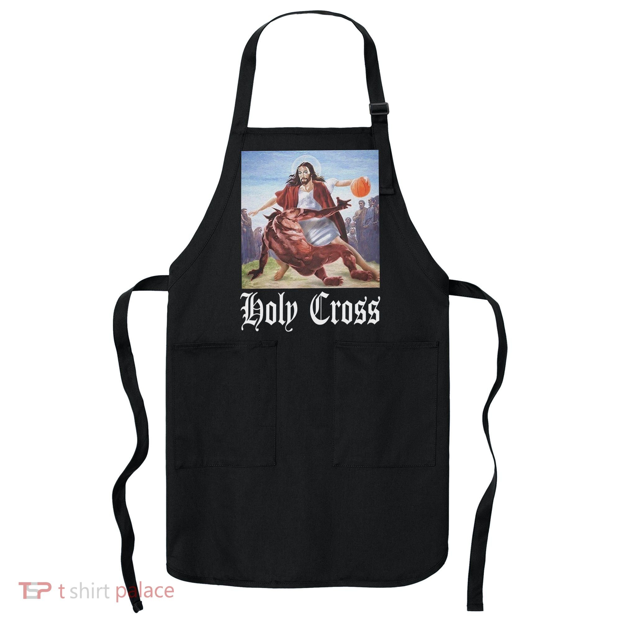 Not Today Satan Jesus Crossover Basketball Holy Cross Apron