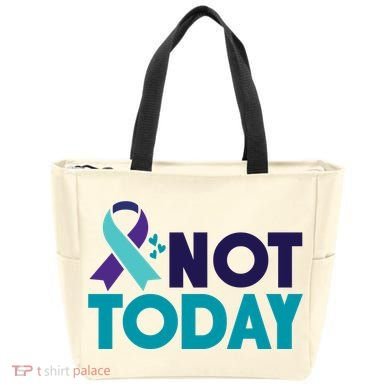 Not Today Suicide Prevention Ribbon Tote Bag