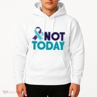 Not Today Suicide Prevention Ribbon Hoodie thumb 2