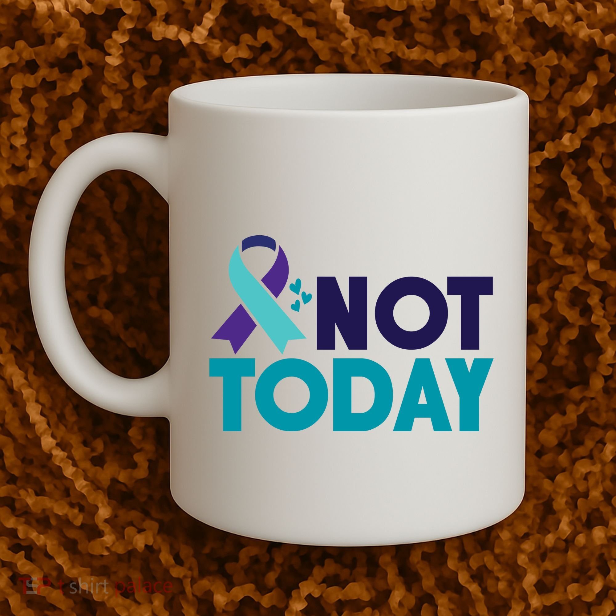 Not Today Suicide Prevention Ribbon Coffee Mug