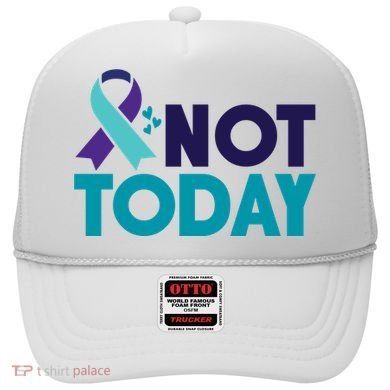Not Today Suicide Prevention Ribbon Hat