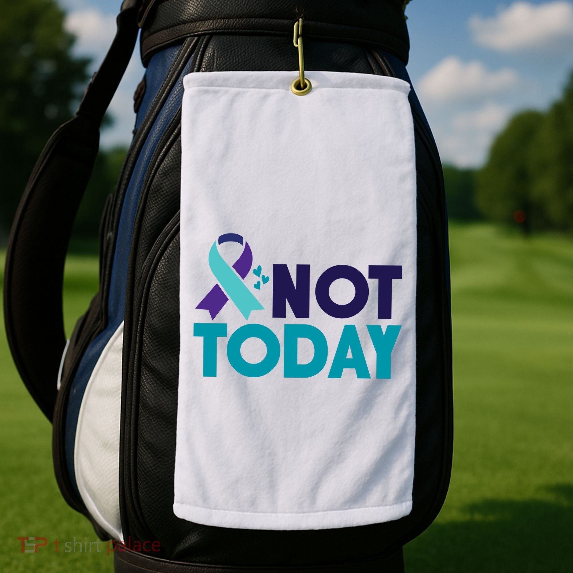 Not Today Suicide Prevention Ribbon Golf Towel