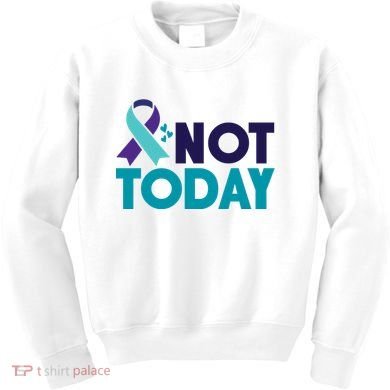 Not Today Suicide Prevention Ribbon Kids Sweatshirt