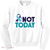 Not Today Suicide Prevention Ribbon Kids Sweatshirt thumb 0