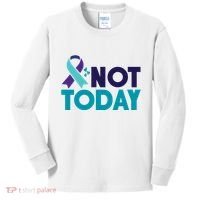 Not Today Suicide Prevention Ribbon Kids Long Sleeve Shirt thumb 0