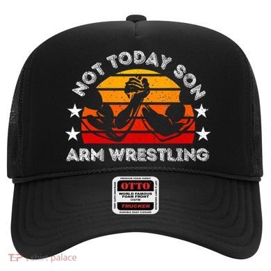 Not Today Son Arm Wrestling Game Father Valentines Day Hat