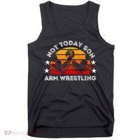 Not Today Son Arm Wrestling Game Father Valentines Day Tank Top thumb 0