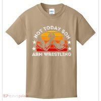 Not Today Son Arm Wrestling Game Father Valentines Day Kids T-Shirt thumb 0