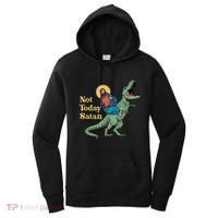 Not Today Satan Jesus Riding Dinosaur T Rex Funny Sarcastic Women's Hoodie thumb 0