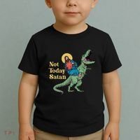 Not Today Satan Jesus Riding Dinosaur T Rex Funny Sarcastic Toddler T-Shirt thumb 2