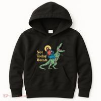 Not Today Satan Jesus Riding Dinosaur T Rex Funny Sarcastic Kids Hoodie thumb 0