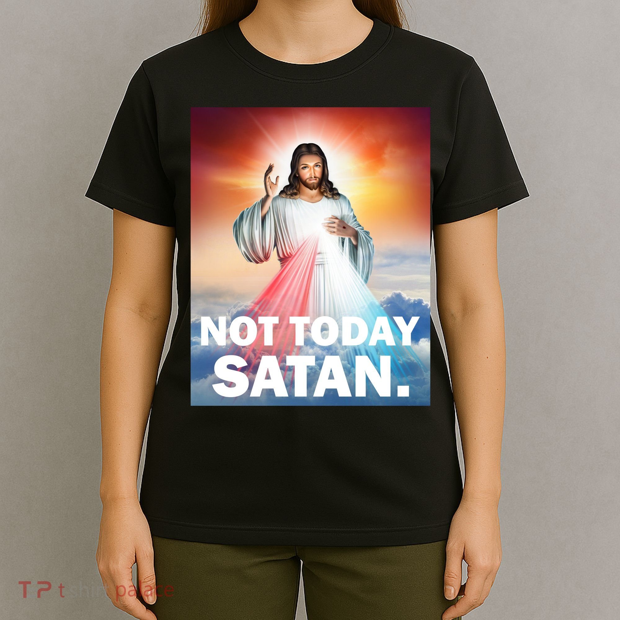 Not Today Satan Jesus Christ Christian Christianity Catholic T-Shirt