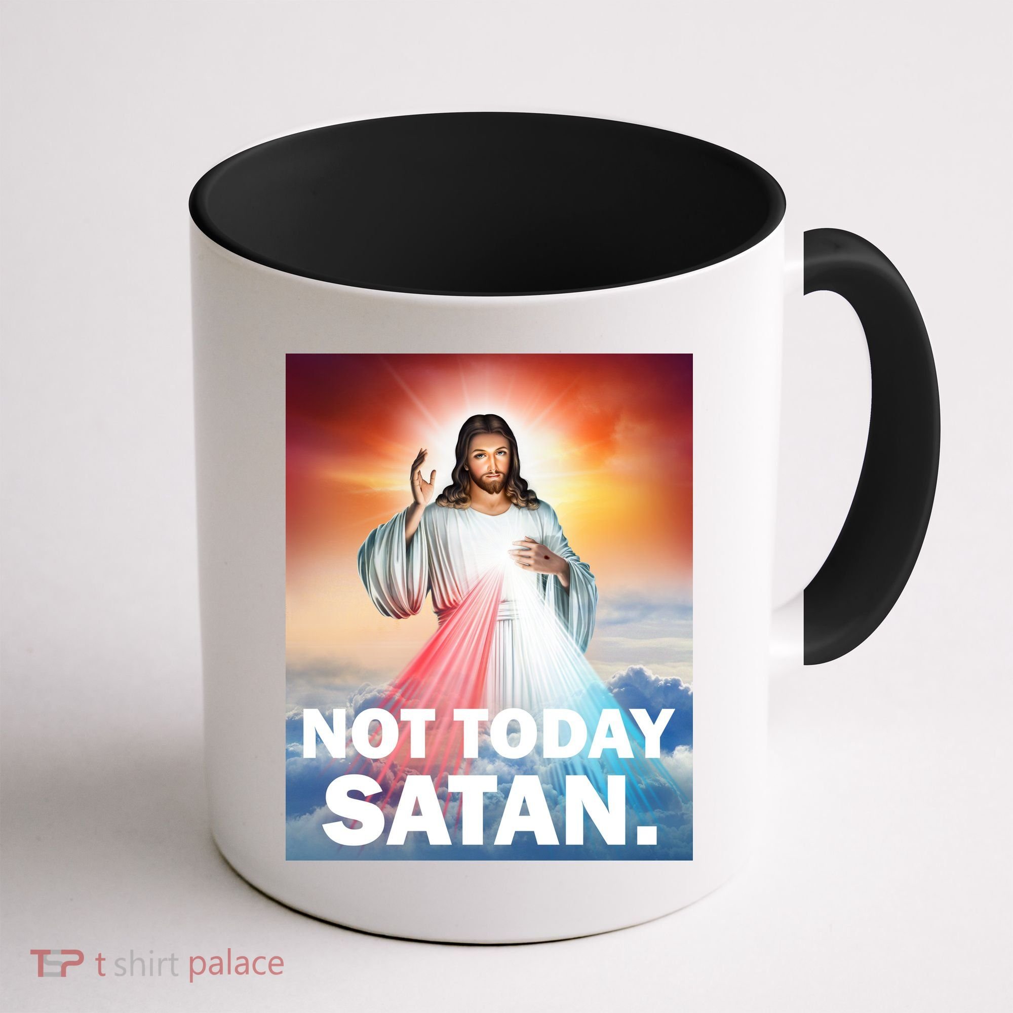 Not Today Satan Jesus Christ Christian Christianity Catholic Coffee Mug