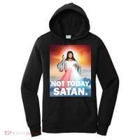 Not Today Satan Jesus Christ Christian Christianity Catholic Women's Hoodie thumb 0