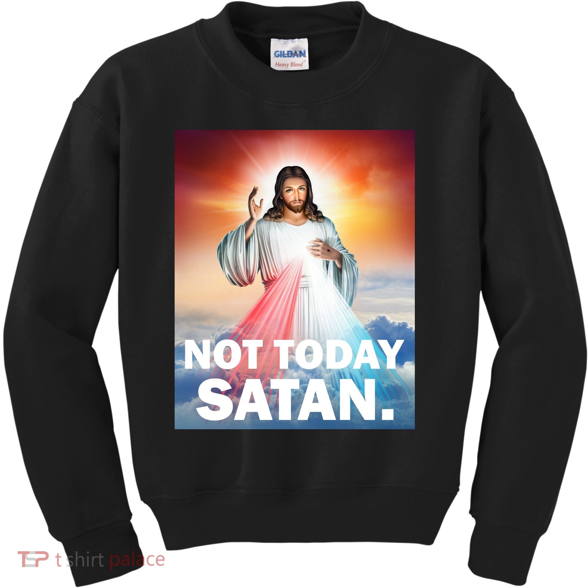 Not Today Satan Jesus Christ Christian Christianity Catholic Kids Sweatshirt