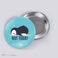 Not Today Seabird Funny Cute Button thumb 0