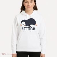 Not Today Seabird Funny Cute Hoodie thumb 5