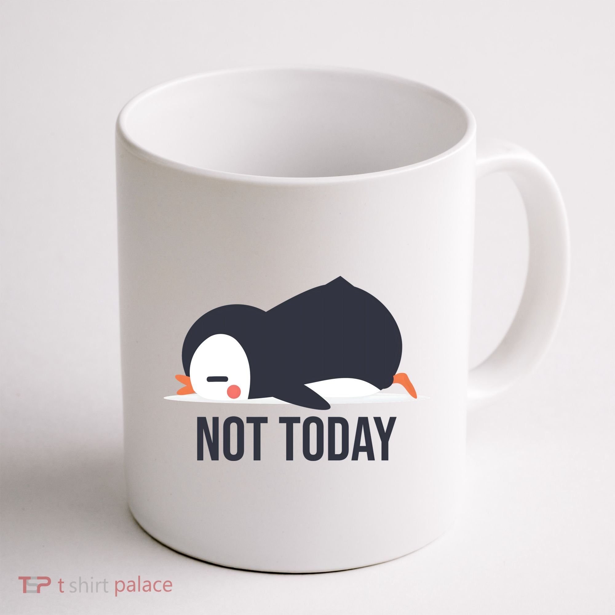 Not Today Seabird Funny Cute Coffee Mug