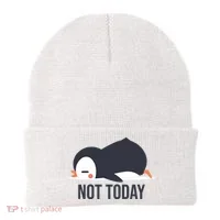 Not Today Seabird Funny Cute Beanie thumb 0