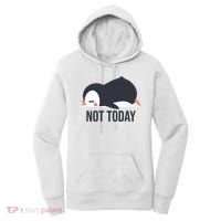 Not Today Seabird Funny Cute Women's Hoodie thumb 0