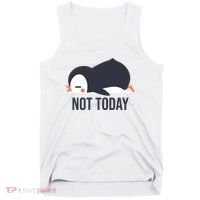 Not Today Seabird Funny Cute Tank Top thumb 0