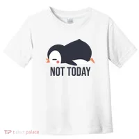 Not Today Seabird Funny Cute Toddler T-Shirt thumb 0