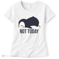 Not Today Seabird Funny Cute Women's T-Shirt thumb 0