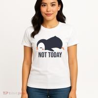 Not Today Seabird Funny Cute Women's T-Shirt thumb 4
