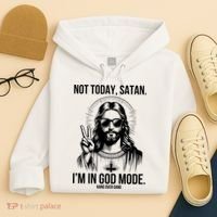 Not Today Satan I’M In God Mode Funny Jesus Meme Hoodie thumb 4