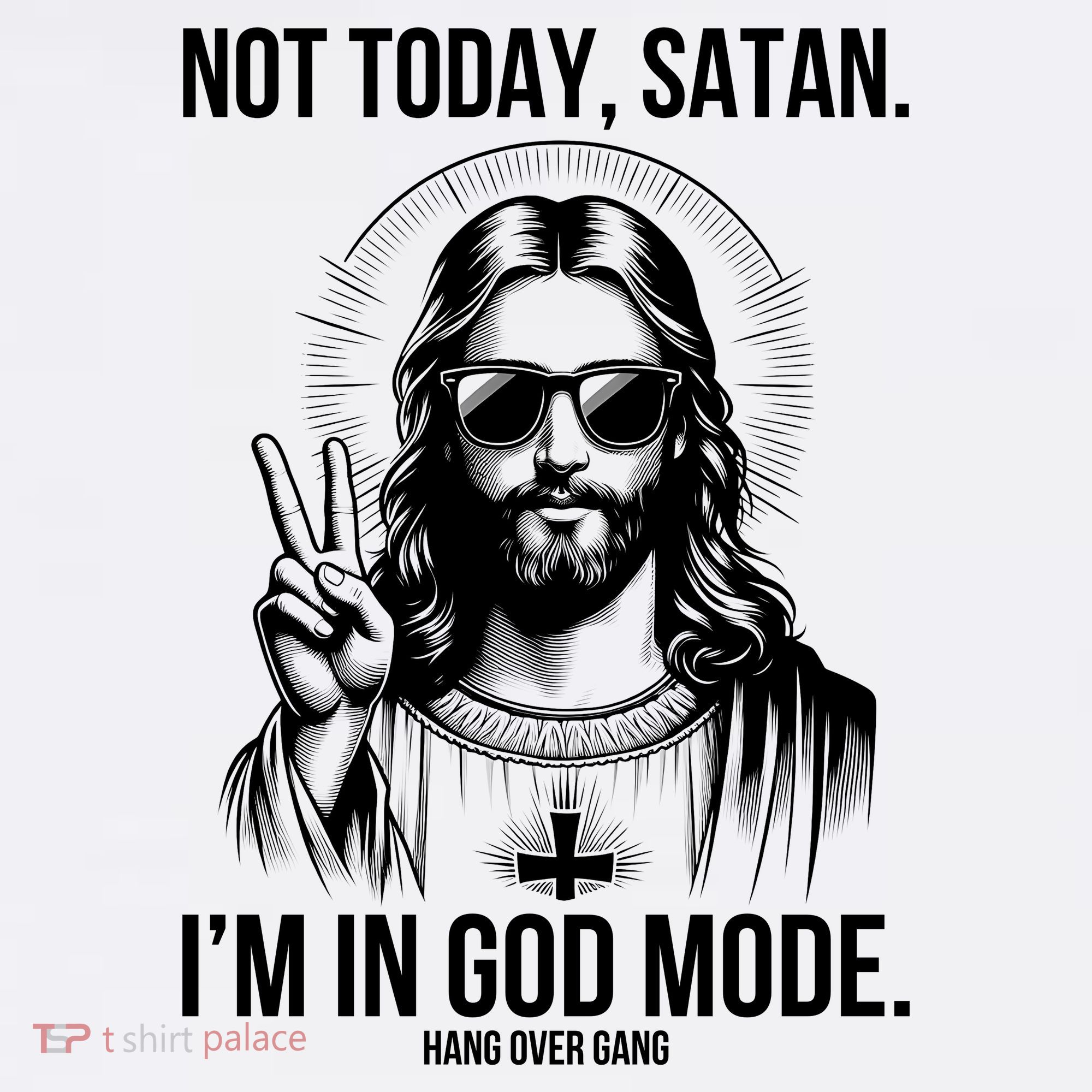 Not Today Satan I’M In God Mode Funny Jesus Meme Sweatshirt