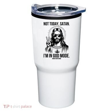 Not Today Satan I’M In God Mode Funny Jesus Meme Tumbler