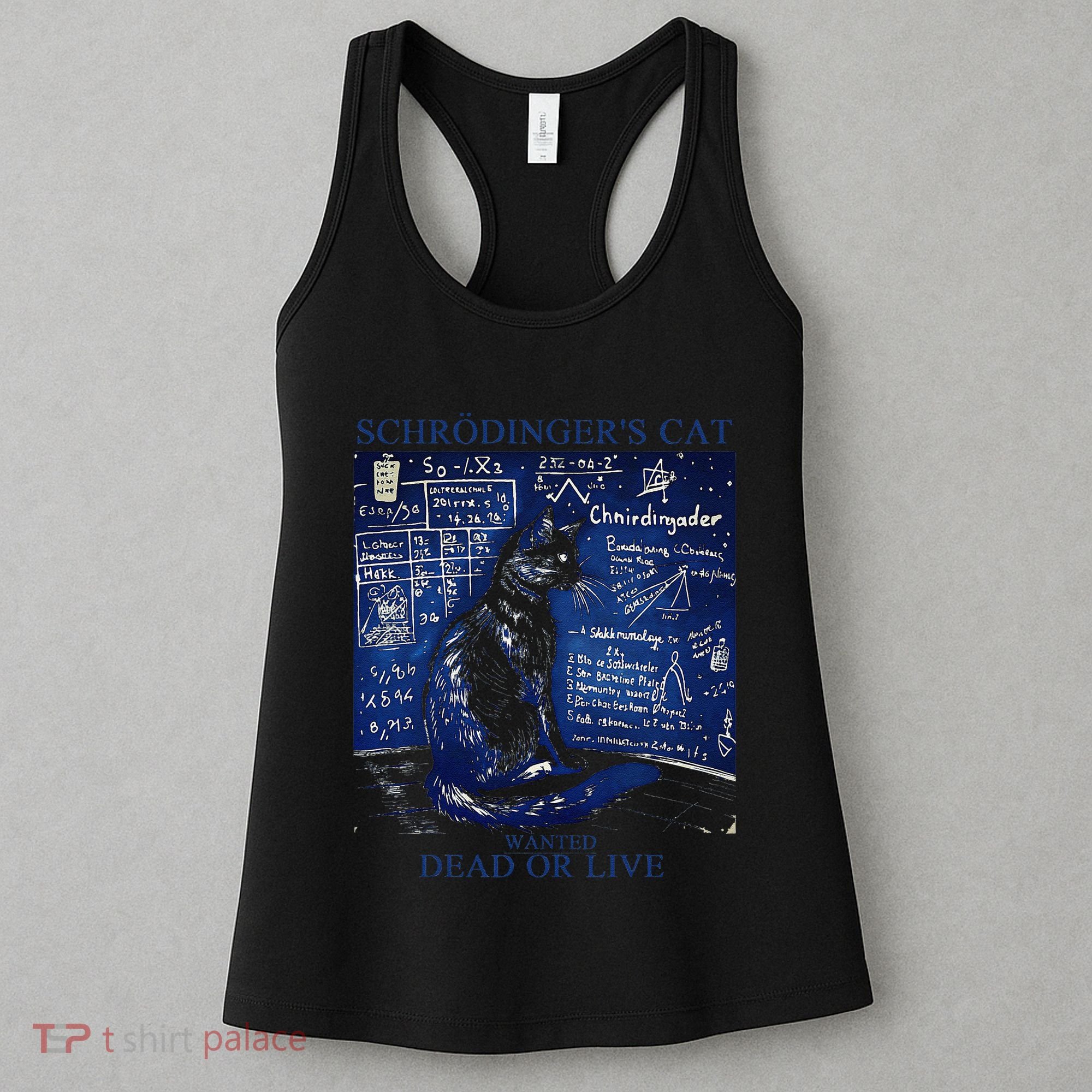 Nice Try SchröDingerS Cat Quantum Physics Humor Box Women's Tank Top