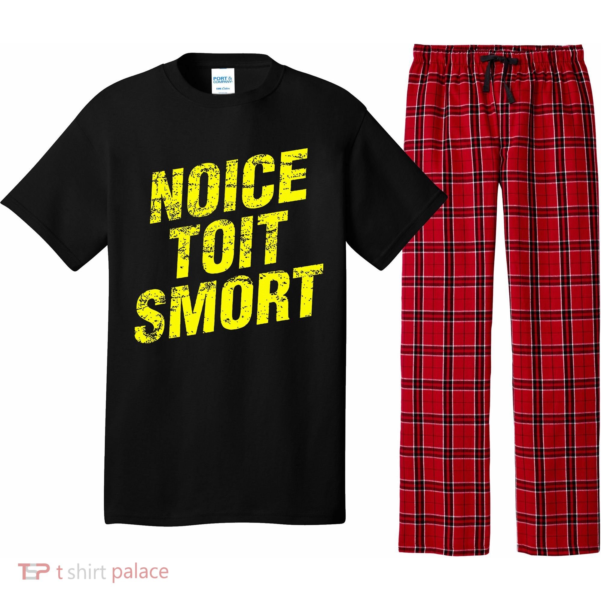 Noice Toit Smort Funny Saying Pajama Set