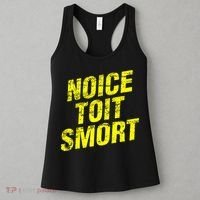 Noice Toit Smort Funny Saying Women's Tank Top thumb 3
