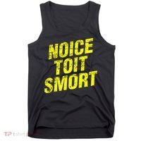 Noice Toit Smort Funny Saying Tank Top thumb 0